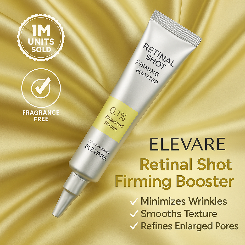ELEVARE – A Retinal Shot Tightening Booster